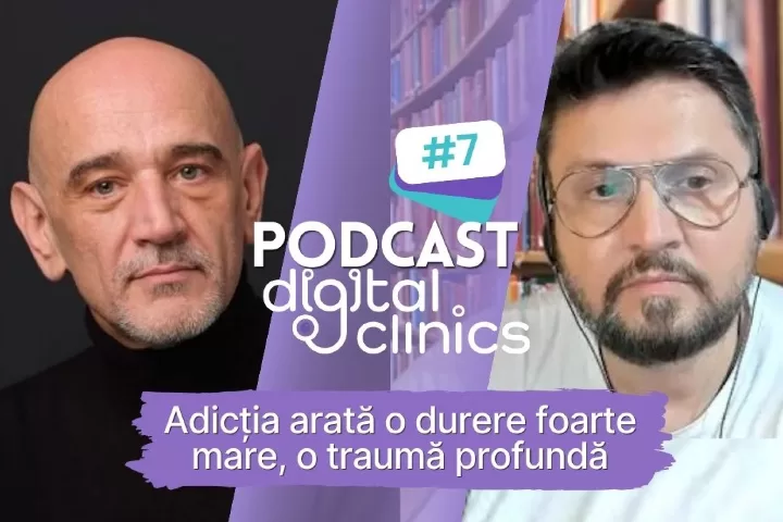 Podcast #7 - Adicția arată o durere foarte mare, o traumă profundă