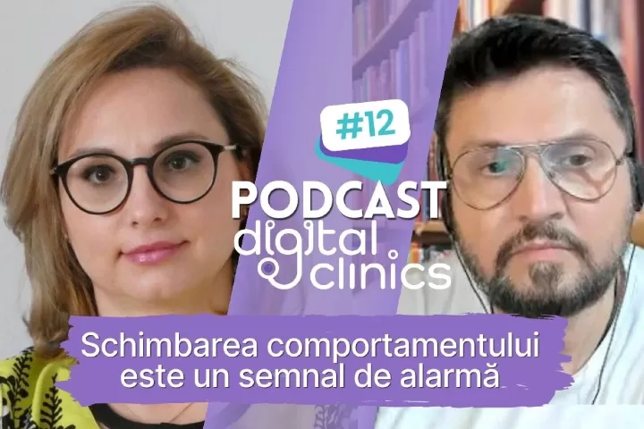 Podcast #12 - Schimbarea comportamentului este un semnal de alarmă